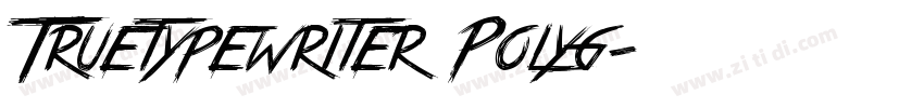Truetypewriter Polyg字体转换